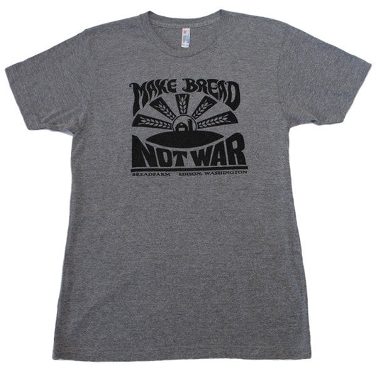 TEE :: Make Bread Not War :: UNISEX ADULT