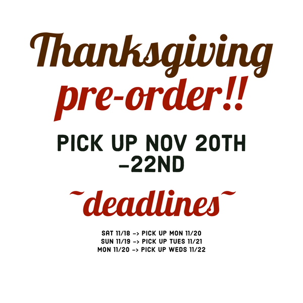 Thanksgiving Pre-Order
